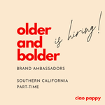 Older and Bolder is Hiring!